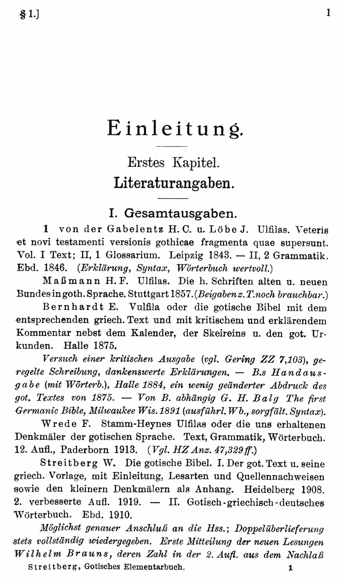 Wilhelm Streitberg 1920: Gotisches Elementarbuch p. 1.