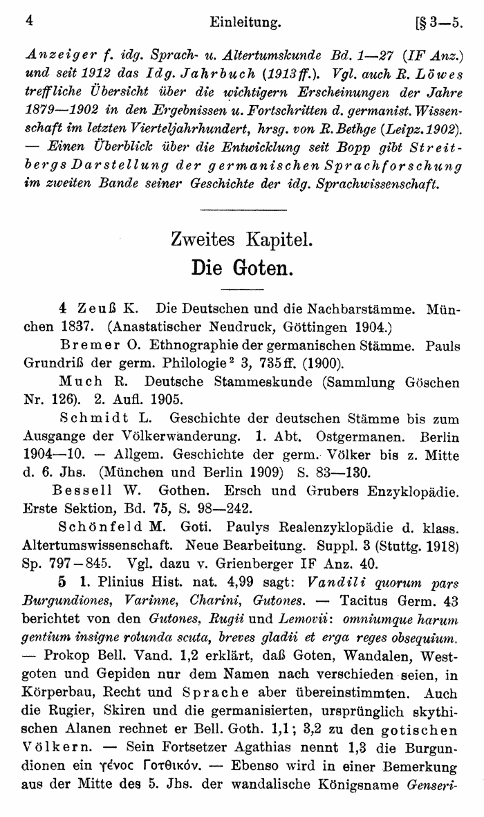 Wilhelm Streitberg 1920: Gotisches Elementarbuch p. 4.