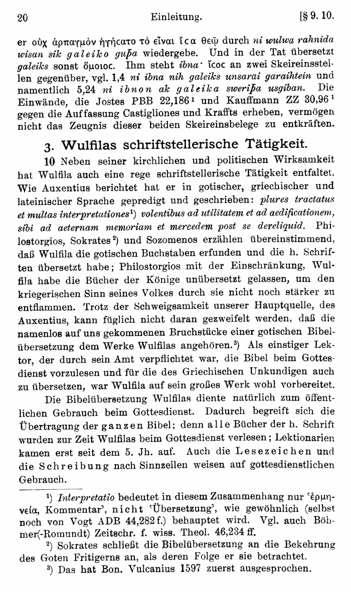 Wilhelm Streitberg 1920: Gotisches Elementarbuch p. 20.