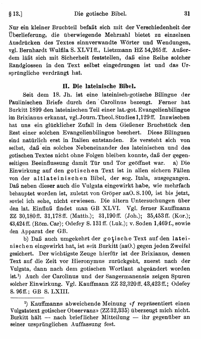 Wilhelm Streitberg 1920: Gotisches Elementarbuch p. 31.