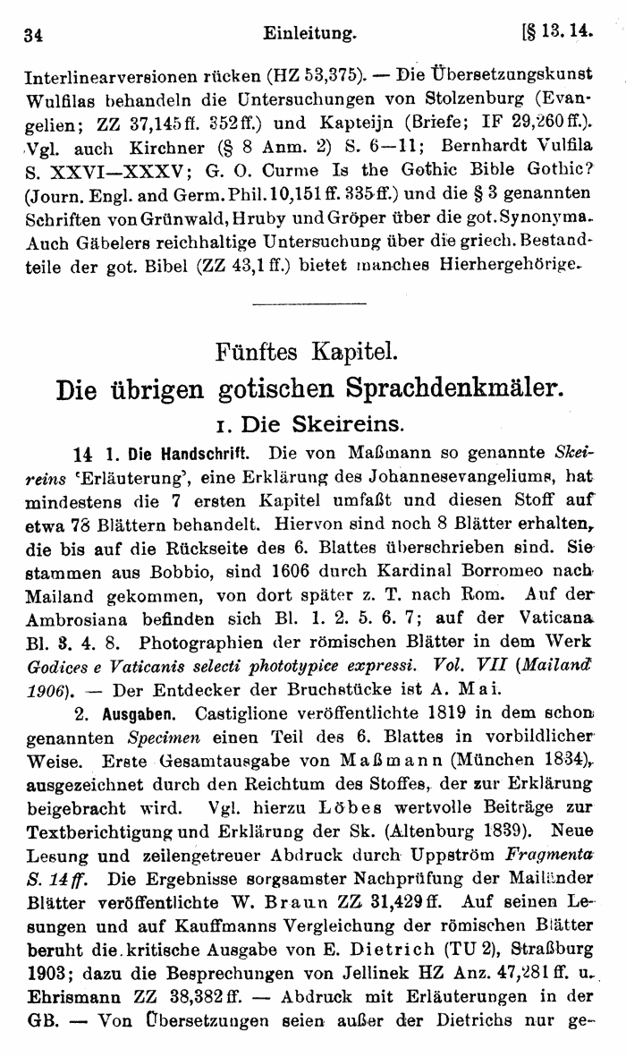 Wilhelm Streitberg 1920: Gotisches Elementarbuch p. 34.