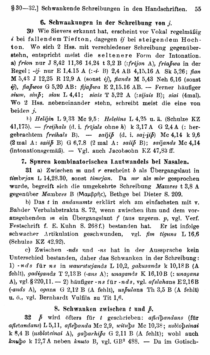 Wilhelm Streitberg 1920: Gotisches Elementarbuch p. 55.