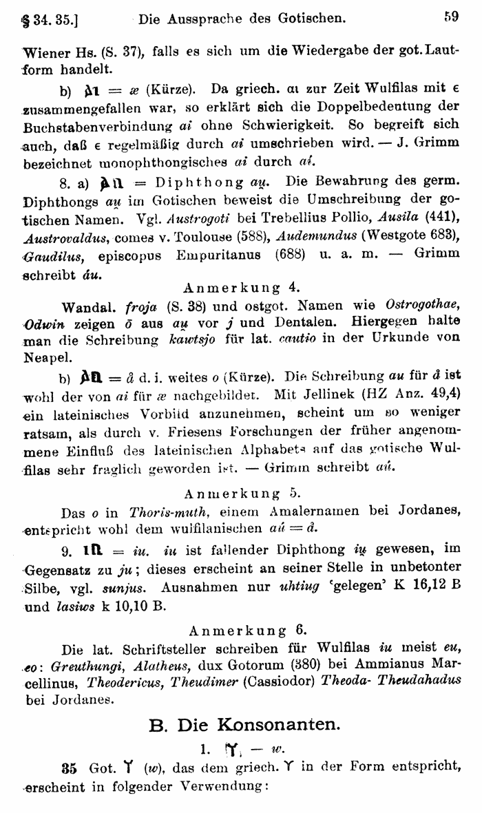 Wilhelm Streitberg 1920: Gotisches Elementarbuch p. 59.