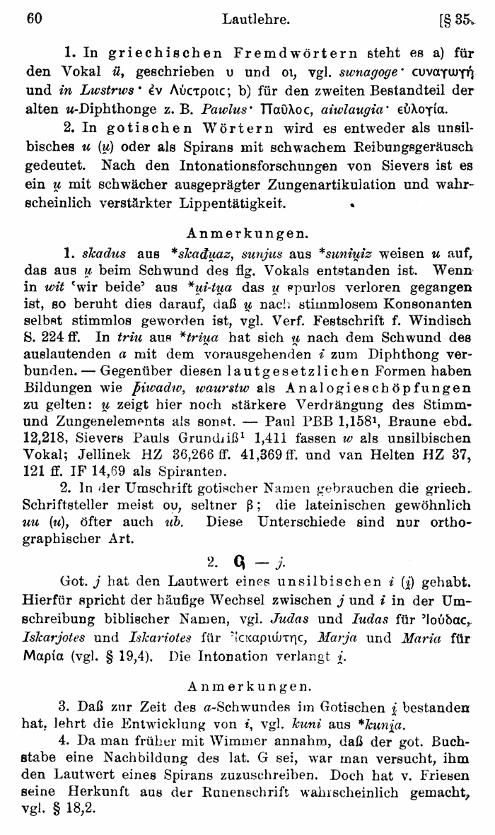 Wilhelm Streitberg 1920: Gotisches Elementarbuch p. 60.