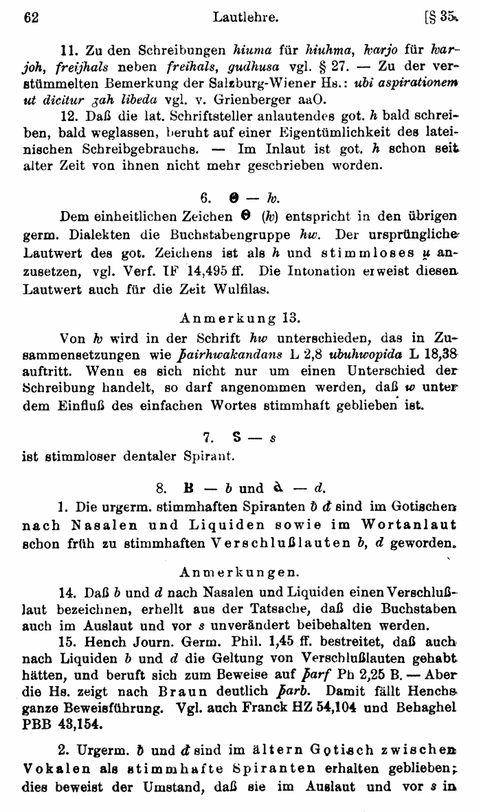 Wilhelm Streitberg 1920: Gotisches Elementarbuch p. 62.