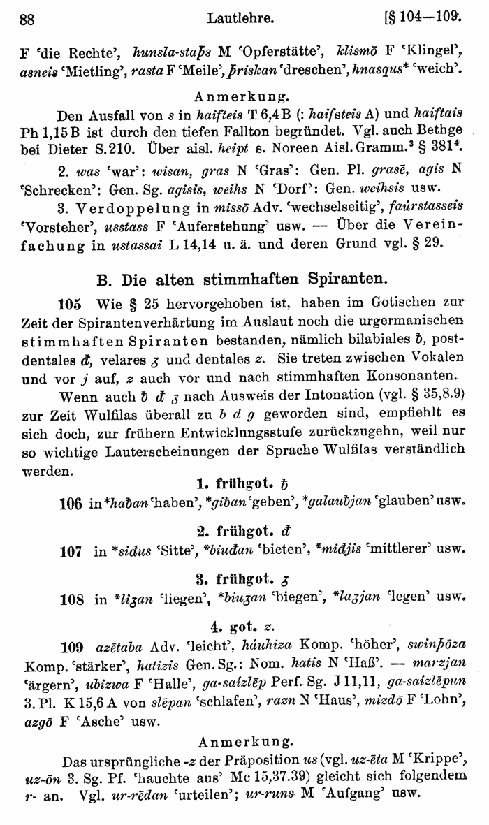 Wilhelm Streitberg 1920: Gotisches Elementarbuch p. 88.