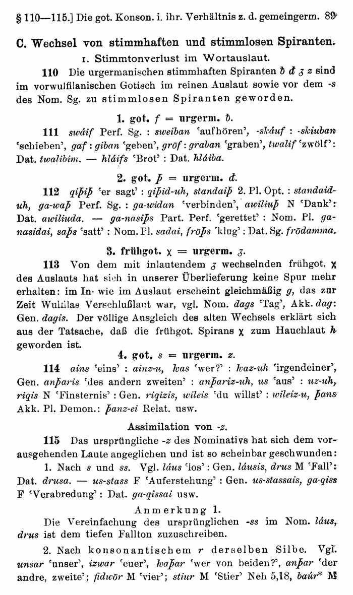 Wilhelm Streitberg 1920: Gotisches Elementarbuch p. 89.