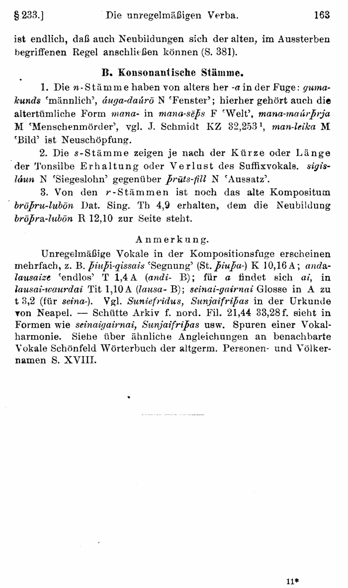 Wilhelm Streitberg 1920: Gotisches Elementarbuch p. 163.